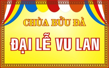 Đại lễ Vu Lan PL 2560 DL: 2016